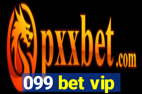 099 bet vip